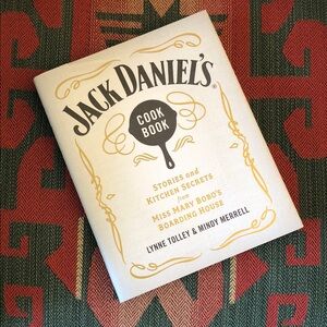 Jack Daniels Cookbook from Miss Mary Bobo’s Boarding House